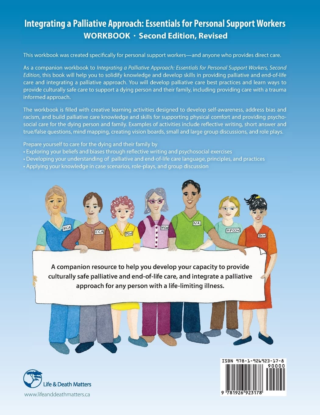 Integrating a Palliative Approach Workbook 2nd Edition, Revised: Essentials For Personal Support workers