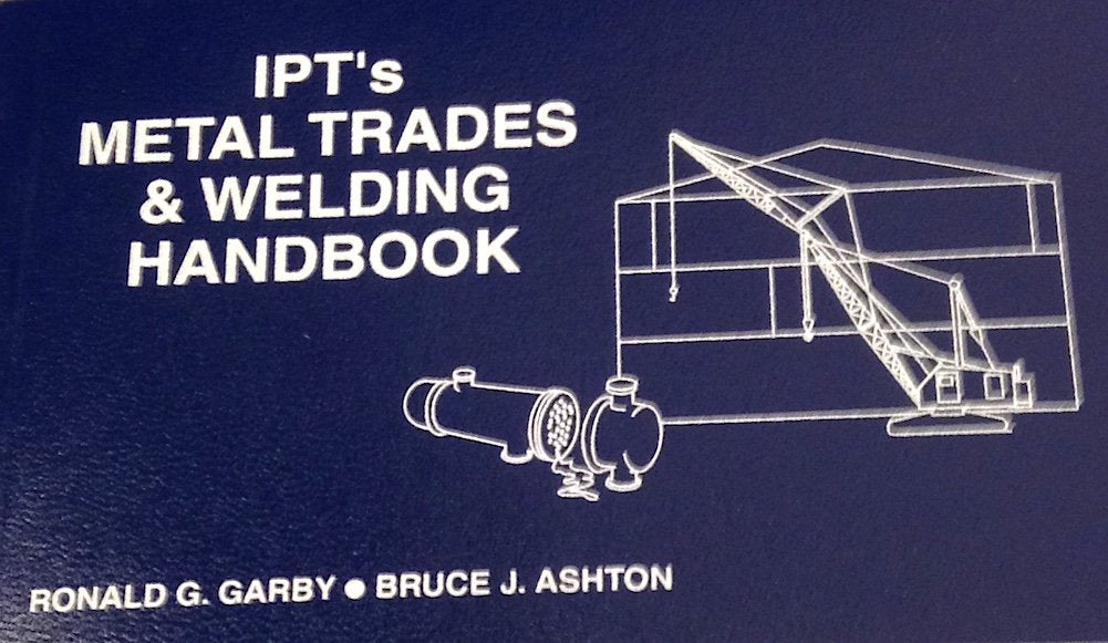 IPT's Metal Trades & Welding Handbook